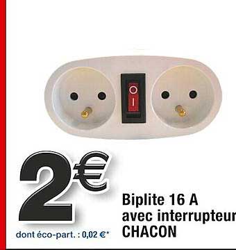 biplite 16A avec interrupteur chacon