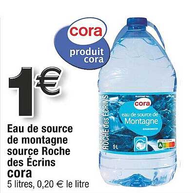 eau de source de montagne source roche des écrins cora