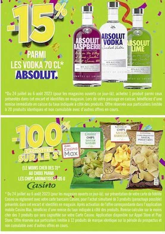 les vodka 70cl absolut, les chips aromatisées casino