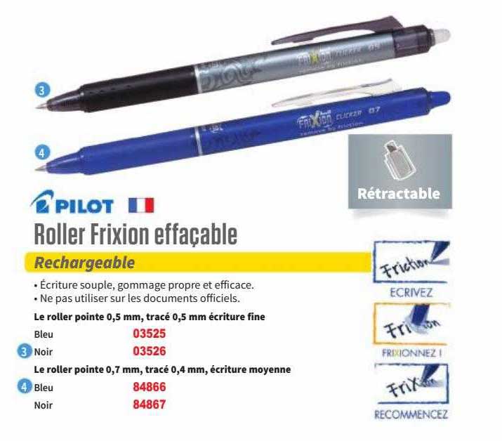 Roller Frixion Effaçable Pilot