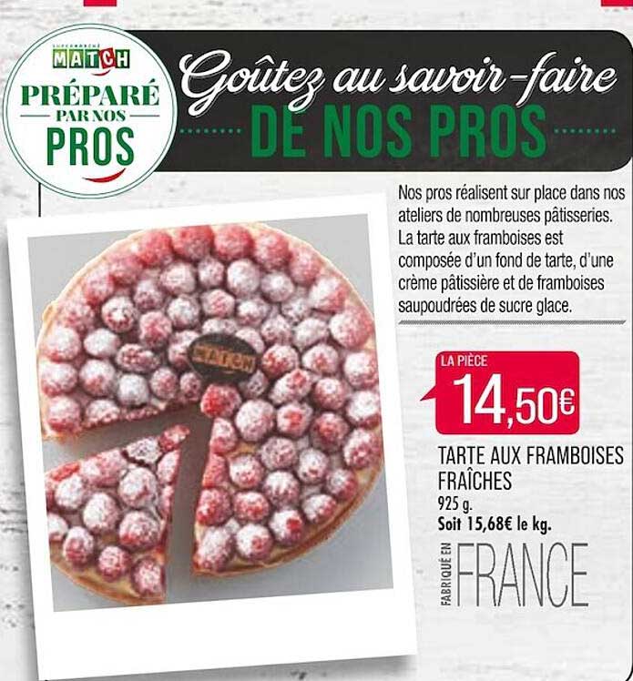 Tarte Aux Framboises Fraîches