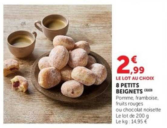 8 PETITS BEIGNETS