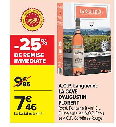 A.O.P. Languedoc LA CAVE D'AUGUSTIN FLORENT