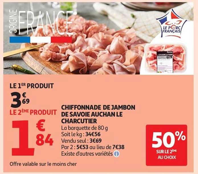 Auchan Le Charcutier Chiffonnade de jambon de Savoie