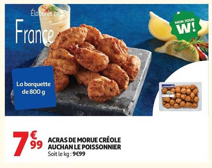 AUCHAN LE POISSONNIER ACRAS DE MORUE CRÉOLE