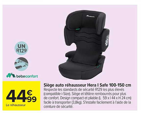 Bebeconfort Siège auto réhausseur Hera Safe