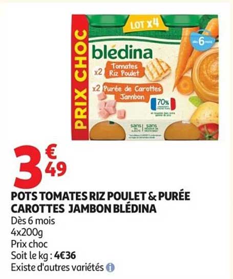 blédina POTS TOMATES RIZ POULET & PURÉE CAROTTES JAMBON