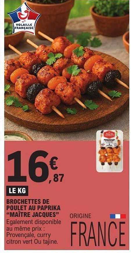 Brochettes de poulet au paprika "Maître Jacques