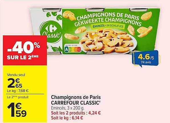 CARREFOUR CLASSIC' Champignons de Paris