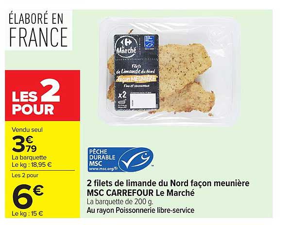 Carrefour Le Marché 2 filets de limande du Nord façon meunière