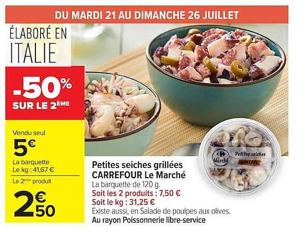 CARREFOUR Le Marché Petites seiches grillées