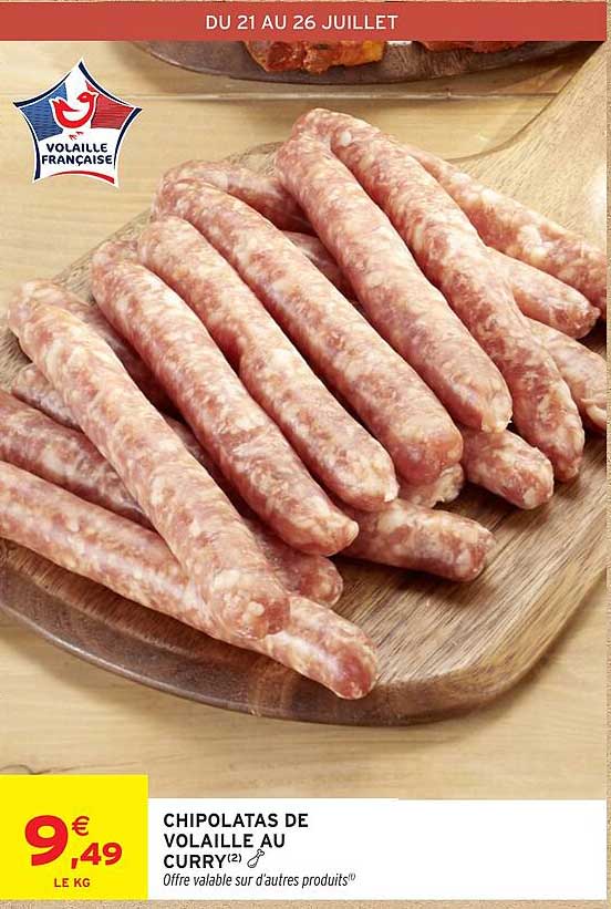 CHIPOLATAS DE VOLAILLE AU CURRY