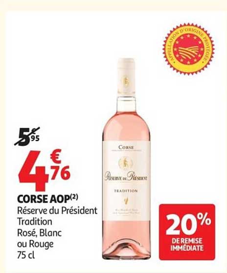Corse Réserve du Président Tradition