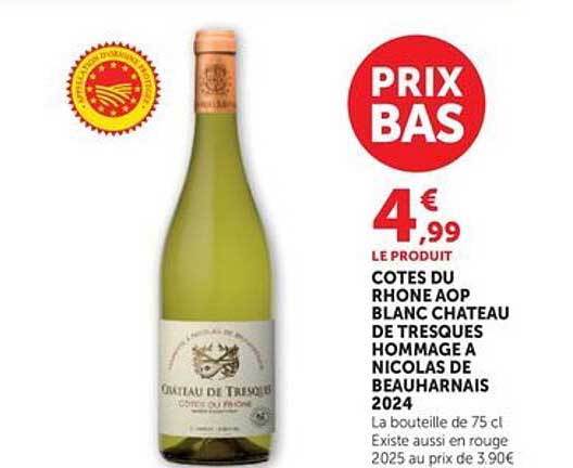 COTES DU RHONE AOP BLANC CHATEAU DE TRESQUES HOMMAGE A NICOLAS DE BEAUHARNAIS 2024