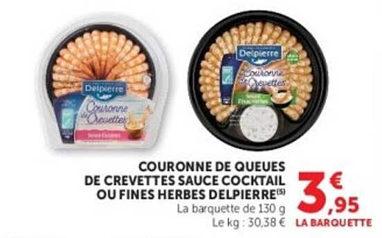 Delpierre Couronne de queues de crevettes sauce cocktail ou fines herbes