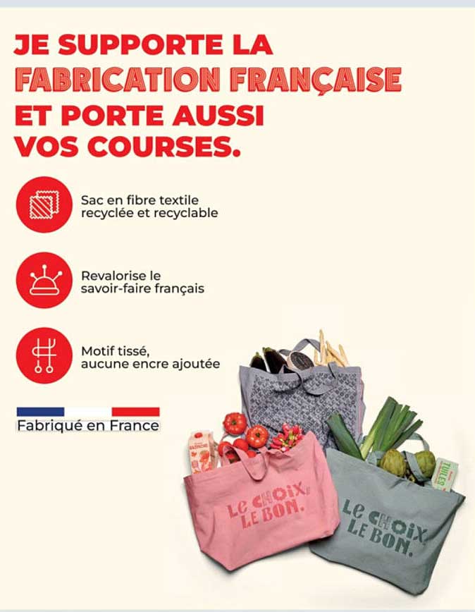 Je supporte la fabrication française et porte aussi vos courses
