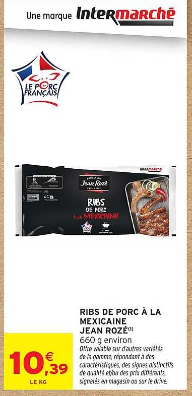 Jean Rozé Ribs de porc à la mexicaine