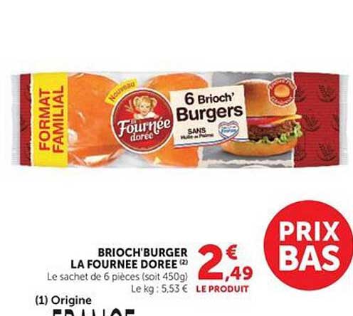 La Fournée Dorée 6 Brioch’ Burgers