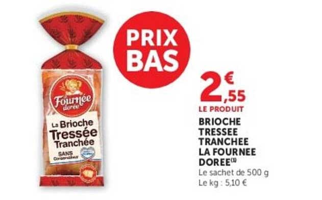 La Fournée Dorée Brioche Tressée Tranchée