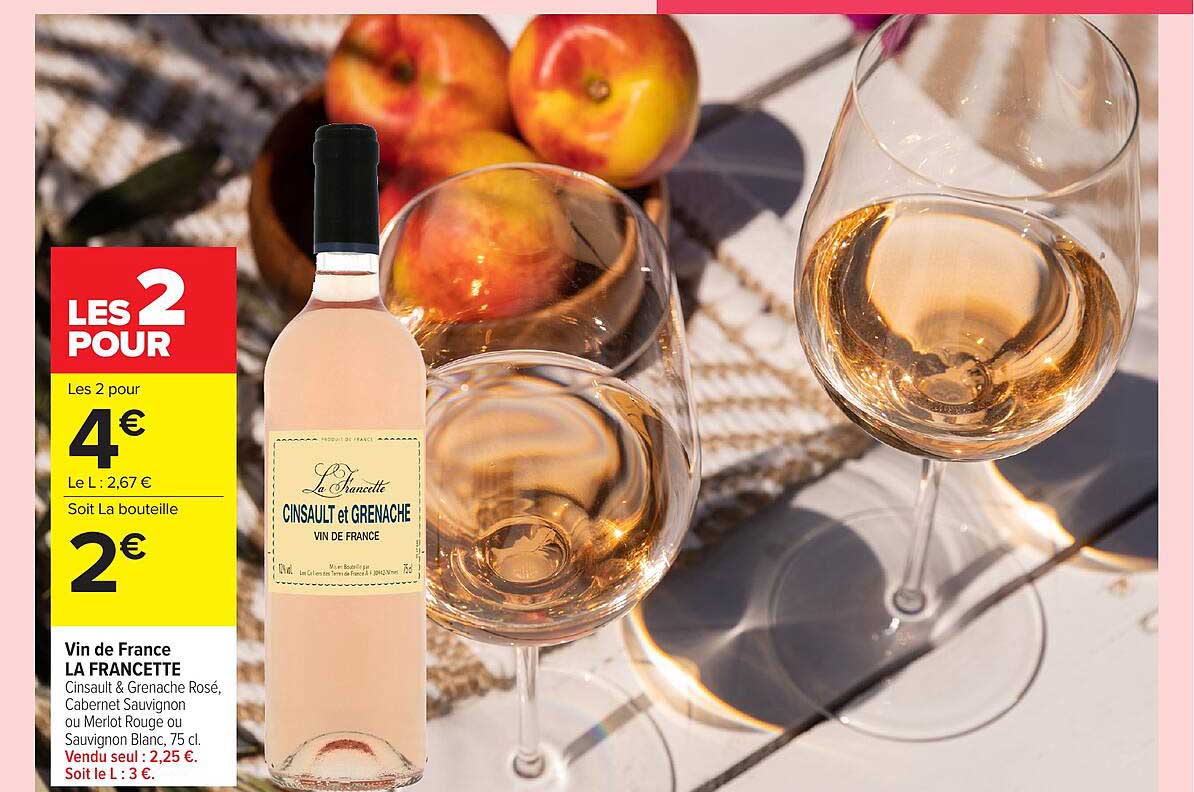 LA FRANCETTE Cinsault et Grenache