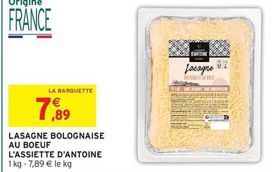 L’Assiette d’Antoine Lasagne bolognaise au boeuf