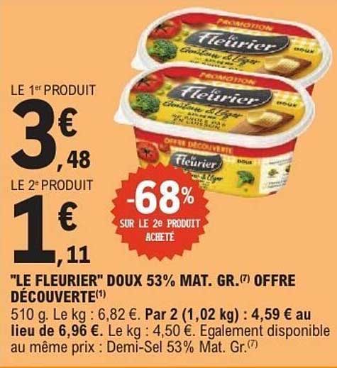 Le Fleurier Doux 53% Mat. Gr. Offre Découverte