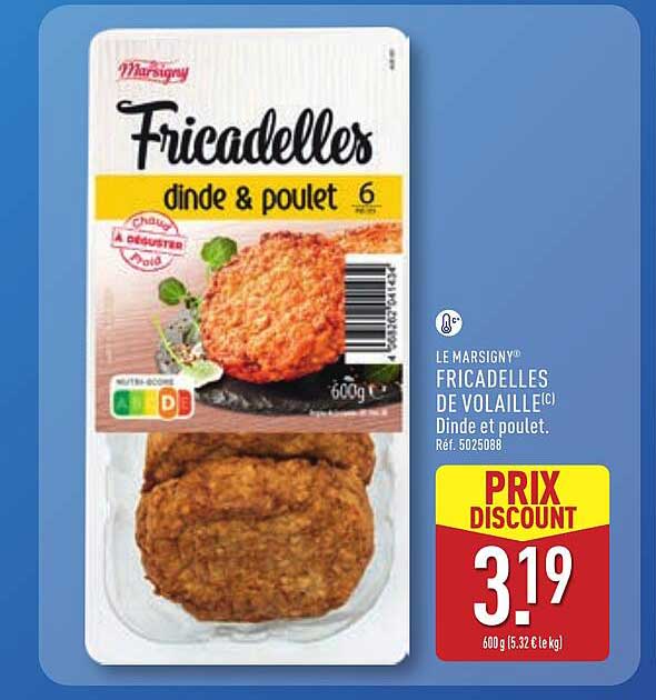 Le Marignsy Fricadelles de volaille