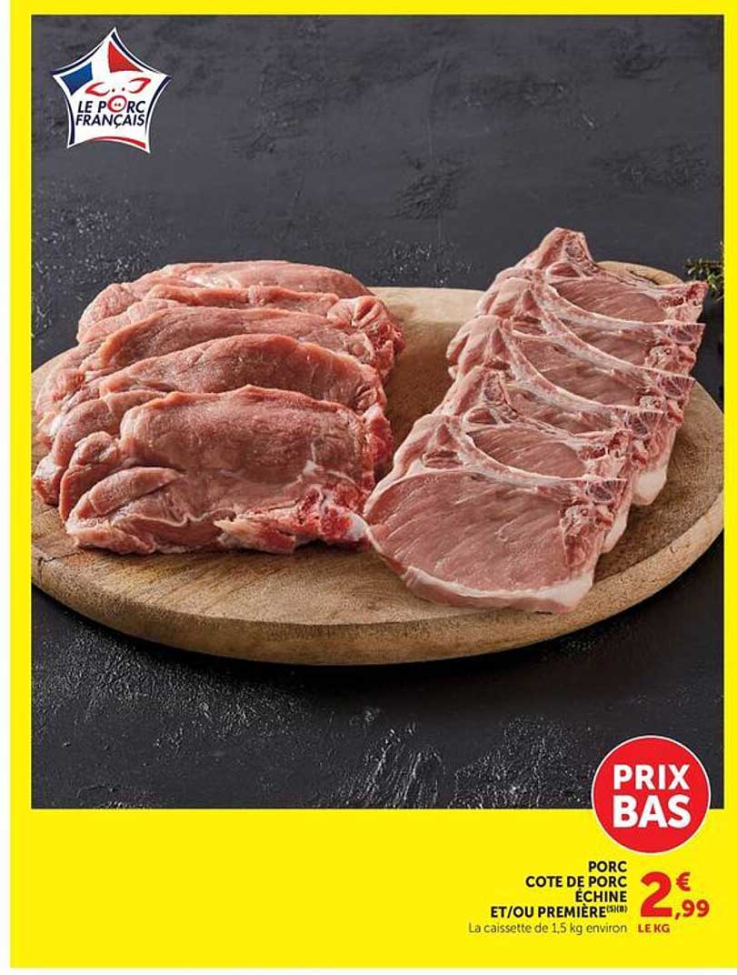 Le Porc Français Côte de porc échine