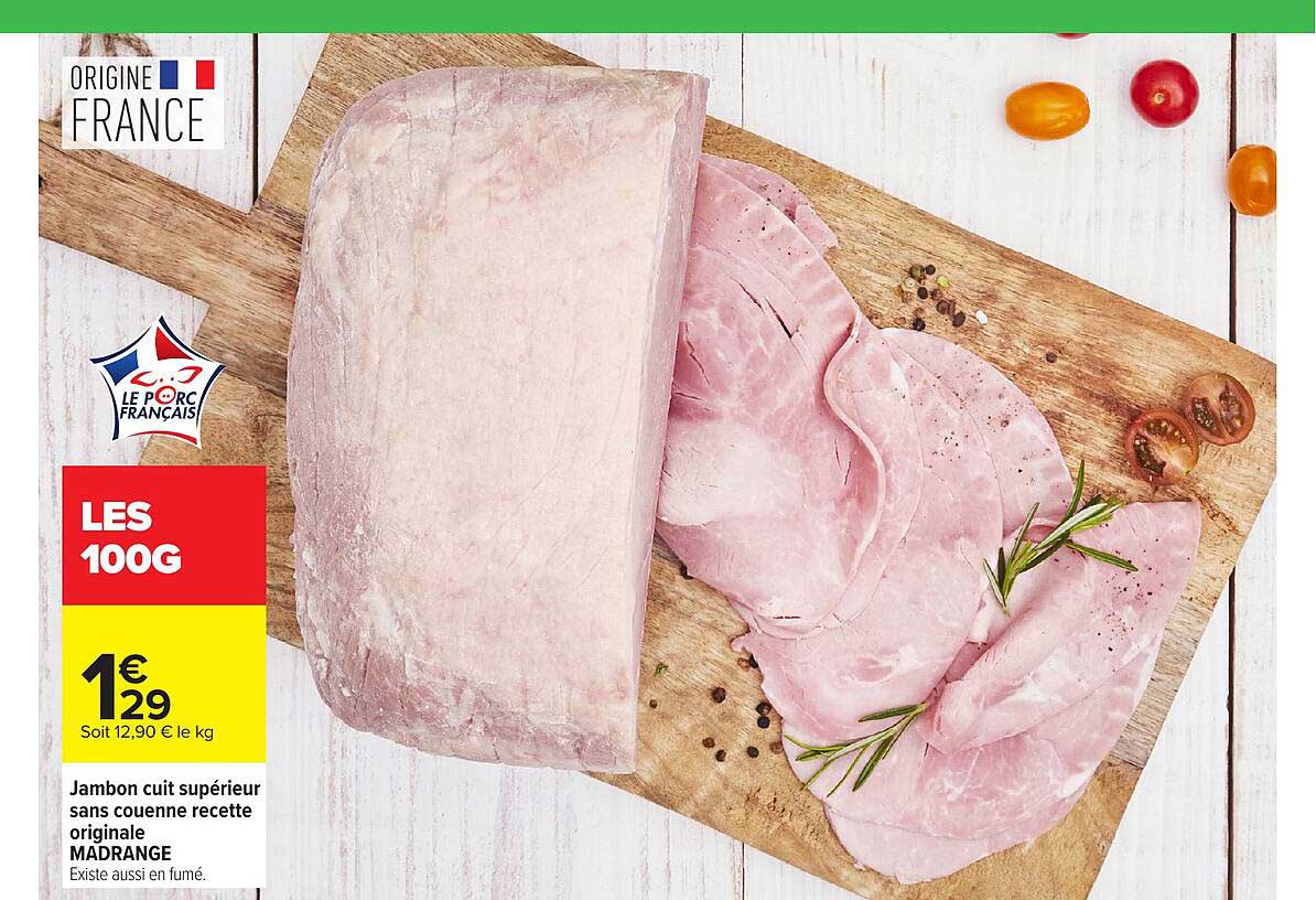 MADRANGE Jambon cuit supérieur