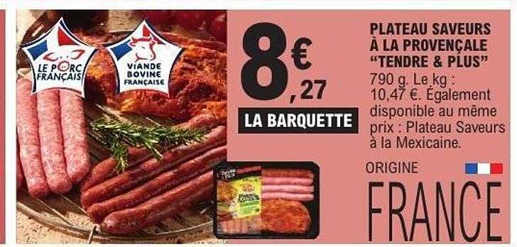 PLATEAU SAVEURS À LA PROVENÇALE "TENDRE & PLUS