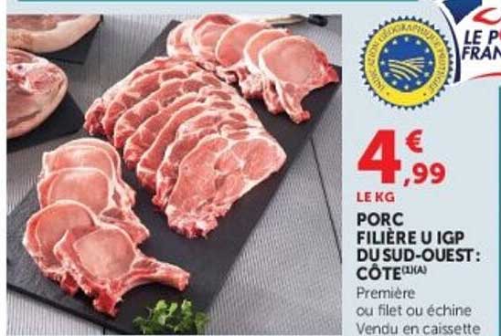 PORC FILIÈRE U IGP DU SUD-OUEST: CÔTE
