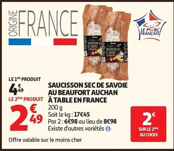 SAUCISSON SEC DE SAVOIE AU BEAUFORT AUCHAN À TABLE EN FRANCE