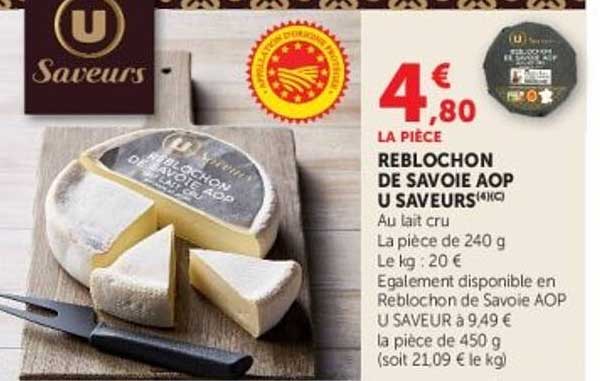 U Saveurs Reblochon de Savoie AOP
