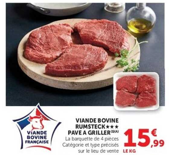VIANDE BOVINE RUMSTECK PAVE A GRILLER