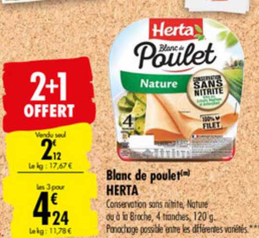 Blanc De Poulet Herta  2+1 Offert