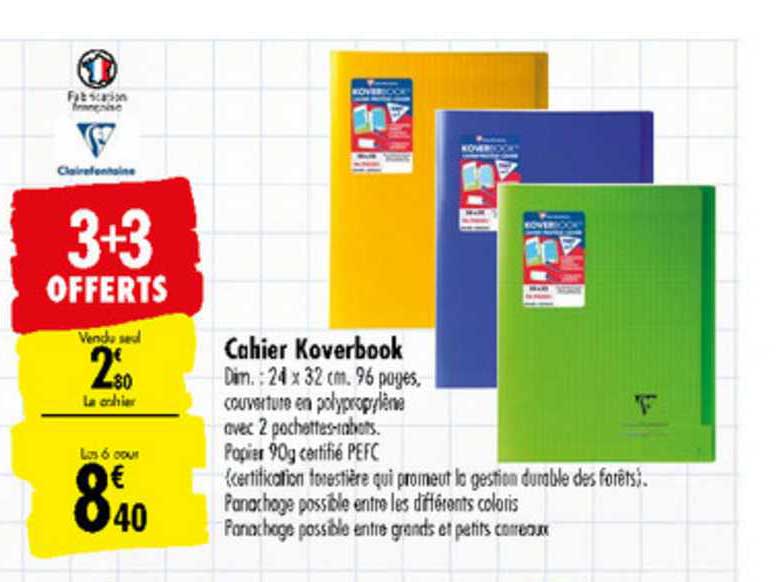 Cahier Koverbook Clairefontaine 3+3 Offerts