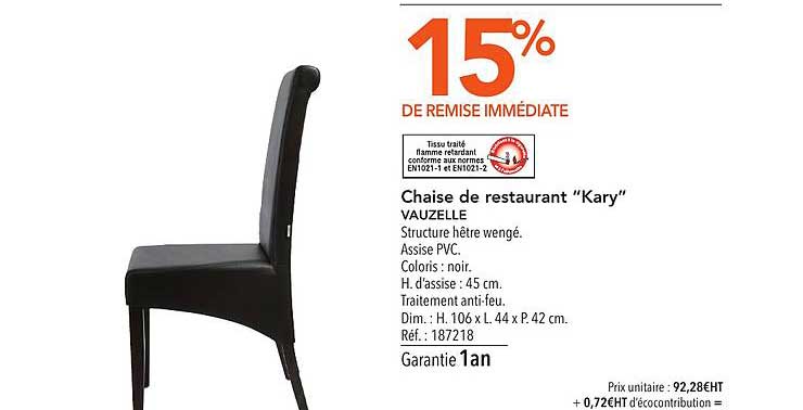 chaise de restaurant kary vauzelle 15% de remise immédiate