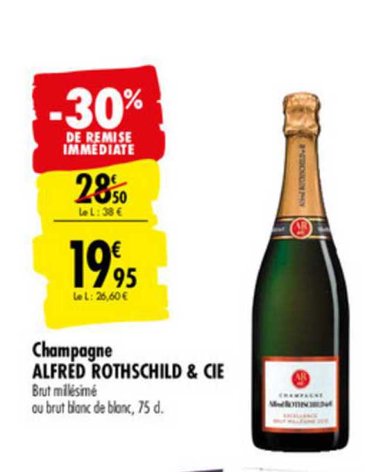 champagne alfred rothschild & cie -30% de remise immédiate