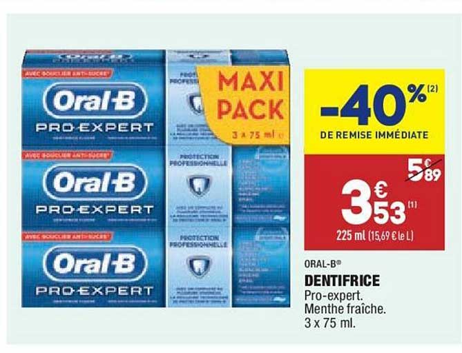 dentifrice oral b -40% de remise immédiate