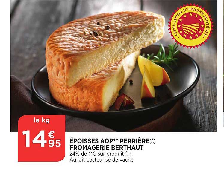époisses aop perrière fromagerie berthaut