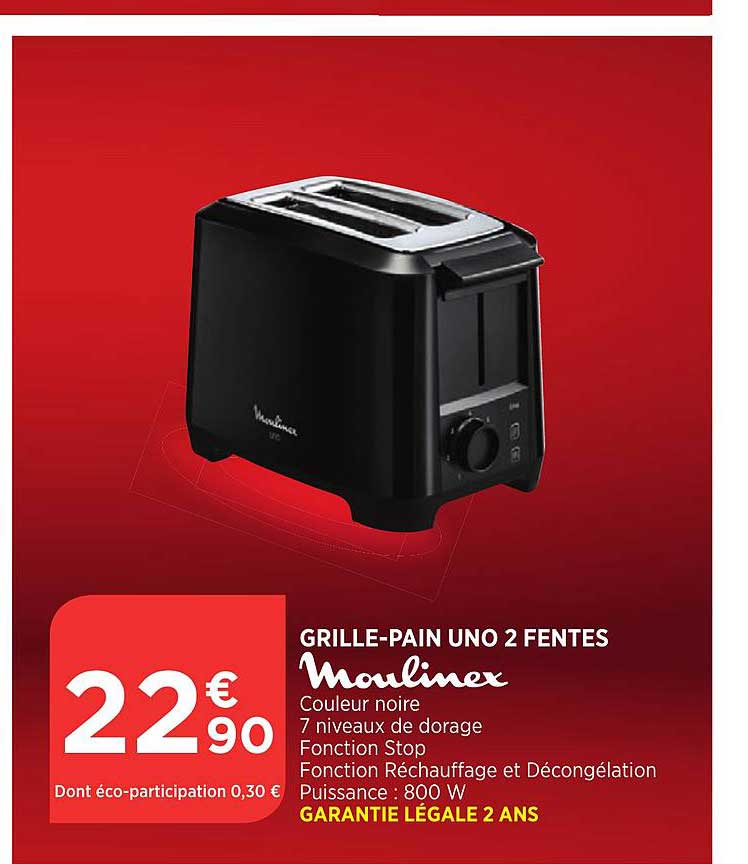 grille pain uno 2 fentes moulinex