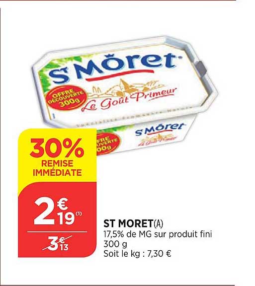 st moret 30% de remise immédiate