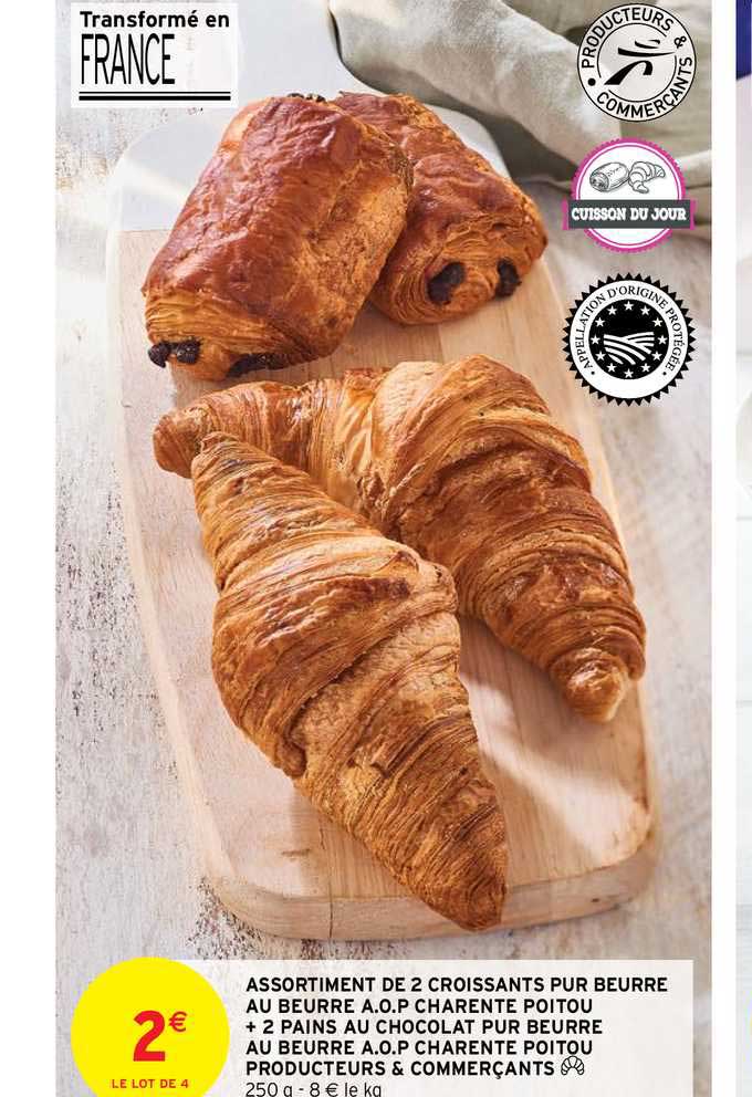 assortiment de 2 croissants pur beurre au beurre a.o.p. charente poitou + 2 pains au chocolat pur beurre au beurre a.o.p. charente poitou producteurs & commerçants