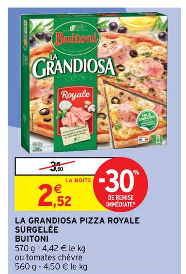 La Grandiosa Pizza Royale Surgelée Buitoni