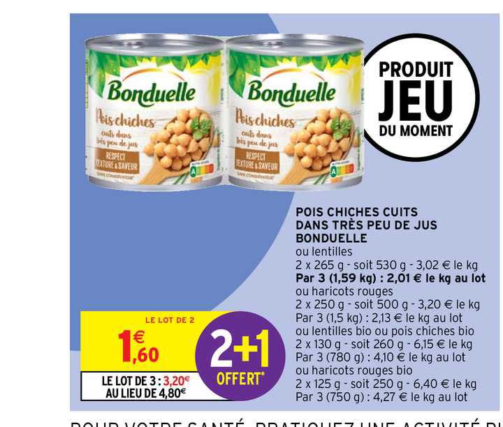 pois chiches cuits dans très peu de jus bonduelle