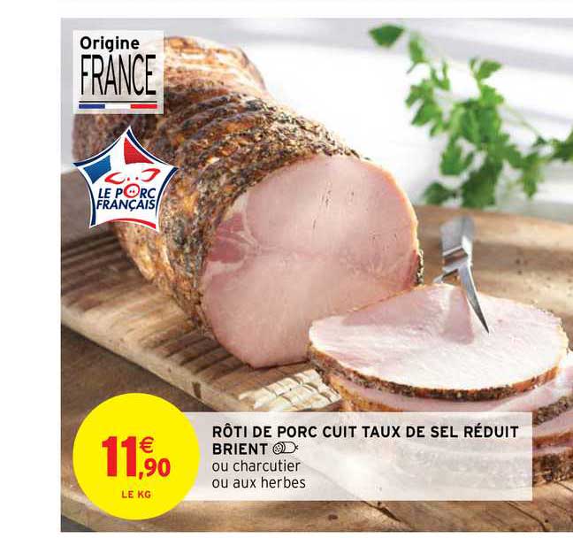rôti de porc cuit taux de sel réduit brient