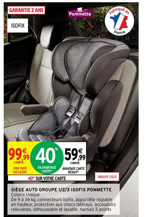 siège auto groupe 1.2.3 isofix pommette