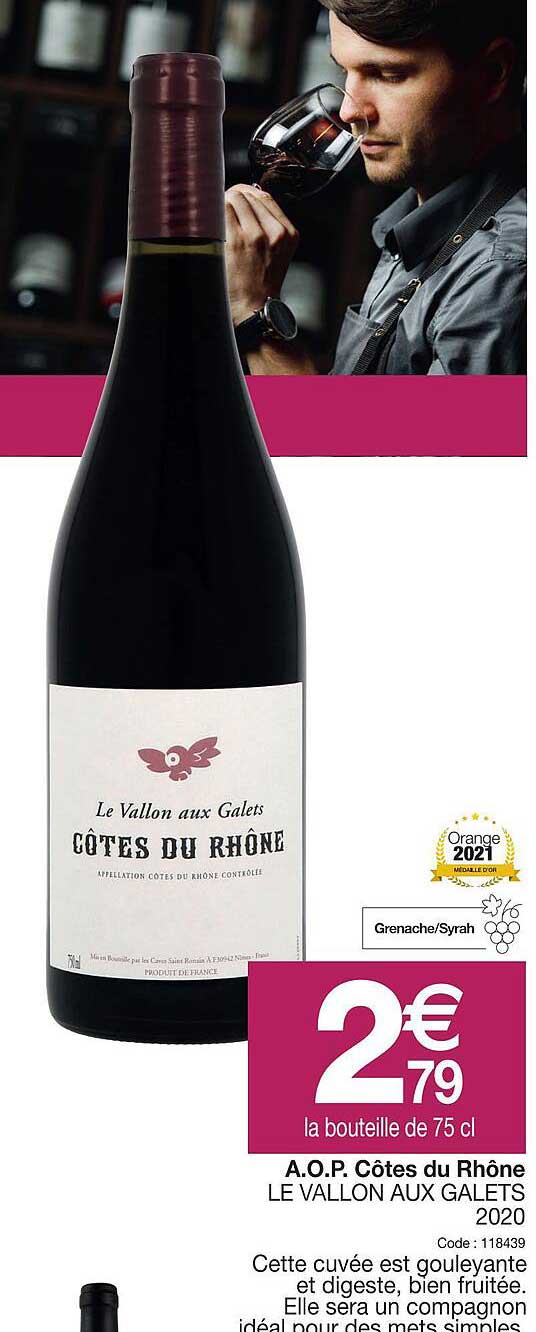 a.o.p côtes du rhôme le vallion aux galets 2020