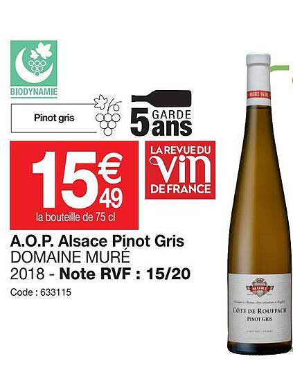 a.o.p.  alsace pinot gris domaine muré 2018