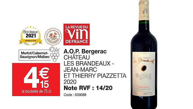 a.o.p.  bergerac château les brandeaux jean marc et thierry piazzetta 2020